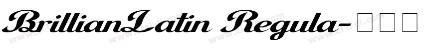 BrillianLatin Regula字体转换